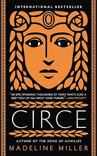 2. Circe by Madeline Miller

A mesmerizing retelling of the story of Circe, the powerful sorceress from Greek mythology. She faces exile, betrayal, and gods and mortals alike, proving that strength comes in many forms.