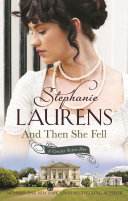 And Then She Fell by Stephanie Laurens: A Regency Romance Full of Mystery and Matchmaking