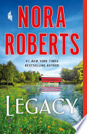 Legacy by Nora Roberts