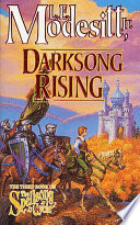  Darksong Rising (The Spellsong Cycle, #3) by L.E. Modesitt Jr. – A Beautiful Composition That Didn’t Quite Sing for Me