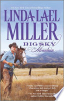 Big Sky River by Linda Lael Miller – A Heartfelt Small-Town Western Romance