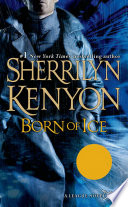 Born of Ice by Sherrilyn Kenyon – A High-Octane Space Romance with Secrets, Revenge, and Forbidden Passion