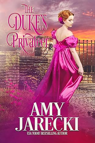 The Duke’s Privateer by Amy Jarecki – Book Review