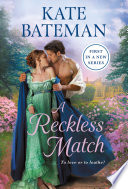 A Reckless Match (Ruthless Rivals, #1) by Kate Bateman – A Captivating 4-Star Read