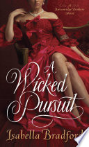 A Wicked Pursuit (Breconridge Brothers, #1) by Isabella Bradford – A Captivating 4-Star Read