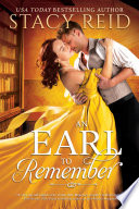 An Earl to Remember by Stacy Reid – A Captivating 4-Star Read