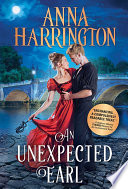 An Unexpected Earl (Lords of the Armory, #2) by Anna Harrington – A Captivating 4-Star Read