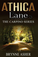 Athica Lane (Carpino #3) by Brynne Asher – A Captivating 4-Star Read