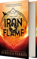 Iron Flame (The Empyrean, #2) by Rebecca Yarros – A 5-Star Must-Read Gem