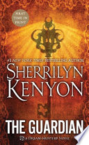 The Guardian (Dark-Hunter, #20; Dream-Hunter, #5) by Sherrilyn Kenyon – A 5-Star Must-Read Gem