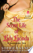 The Secret Life of Lady Lucinda (Summersby, #3) by Sophie Barnes – A Captivating 4-Star Read