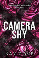 Body-Positive Neighbors-to-Lovers: 4-Star Review of Camera Shy by Kay Cove (Lessons in Love #1)